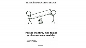 Assista à íntegra do Seminário de Coisas Legais da última sexta-feira